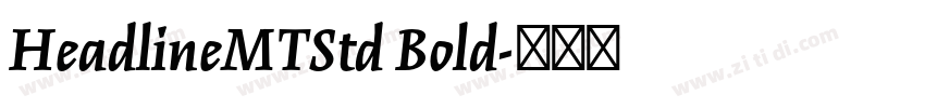 HeadlineMTStd Bold字体转换